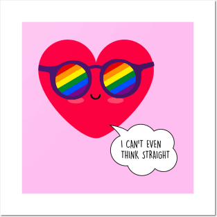 I can't even think straight - LGBT Valentines day Posters and Art